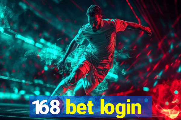 168 bet login